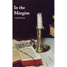 In the Margins
