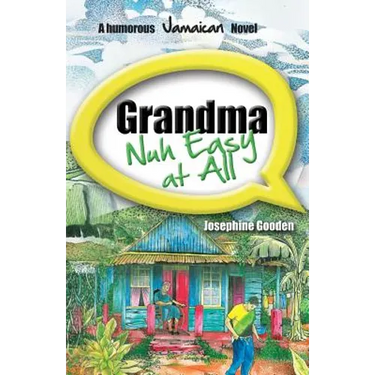 Grandma Nuh Easy at All
