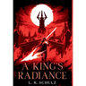 A King's Radiance