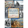 Arizona Oddities: Land of Anomalies & Tamales