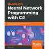 Hands-On Neural Network Programming with C#