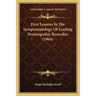 First Lessons In The Symptomatology Of Leading Homeopathic Remedies (1904)