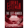 The Left-Handed Dollar