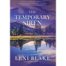 The Temporary Siren