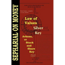 Law of Values; Silver Key; Arcana or Stock and Share Key