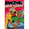Dance Hall Sound System..The Good, The Bad and The Ugliest