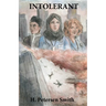 Intolerant