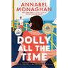 Dolly All the Time: A GMA Book Club Pick