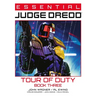 Essential Judge Dredd: Tour of Duty - Book 3