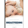 Breastfeeding: Empowering Parents