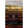 Tell the Story: A Hollywood Odyssey