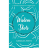 Wisdom Shots