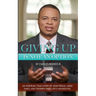 Giving Up Is Not An Option