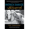Patrick Swayze: Still Inspiring!