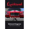 Quicksand - Murder Unresolved: Murder Unresolved