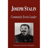 Joseph Stalin - Communist Soviet Leader (Biography)
