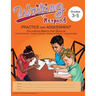 Writing to Respond: Practice and Assessment: Cultivating Habits of Writing in Grades 3-5