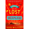 When We Got Lost in Dreamland