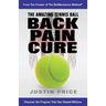 The Amazing Tennis Ball Back Pain Cure