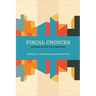 Fiscal Choices: Canada after the Pandemic