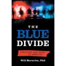 The Blue Divide: Policing and Race in America