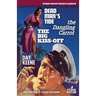Dead Man's Tide / The Dangling Carrot / The Big Kiss-Off