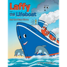 Laffy the Lifeboat: And the Scary Storm