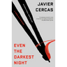Even the Darkest Night: A Terra Alta Investigation