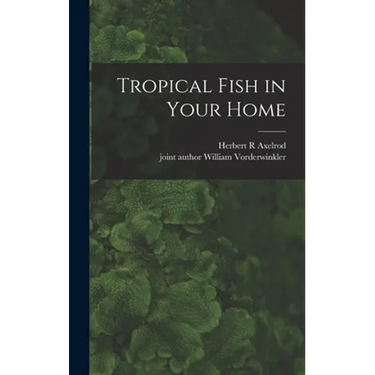 Tropical Fish in Your Home