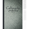 Calligraphy paper practice: Calligraphy Workbook Hand Writing dot book Lettering parchment beginner alphabet sheets books