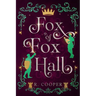 Fox of Fox Hall