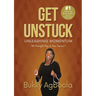 Get Unstuck: Unleashing Momentum: The Powerful Key to Your Success!