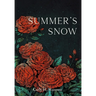 Summer's Snow