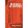 In Search of Sixpence