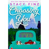 Choosing You