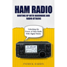 Ham Radio: Booting Up With Hardware and Radio Attacks (Unlocking the Power of Ham Radio With Digital Modes)
