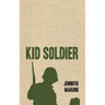 Kid Soldier