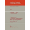 Programming Languages Implementation and Logic Programming: International Workshop Plilp '88, Orleans, France, May 16-18, 1988. Proceedings