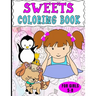 Sweets Coloring Book For Girls 5-8: Dot To Dot Pictures And Drawing Practice, Too