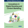 Innovations in Digital Branding and Content Marketing
