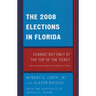 2008 Election in Florida: Change! But Only at the Top of the Ticket