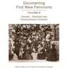 Documenting First Wave Feminisms, Volume II: Canada - National and Transnational Contexts