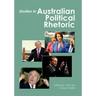 Studies in Australian Political Rhetoric