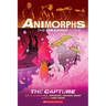 The Capture (Animorphs Graphix #6)