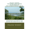 Walks Among The Pines and Ponds Of Plymouth And Surrounding Areas: Easy Hikes in and around the Plymouth, MA, area
