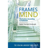 Frames of Mind: Motivation According to Kabbalah (The Judaism and Modern Times Series)