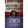 Historical Adventures: 4-Lysbeth: A Tale of the Dutch
