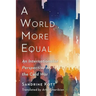 A World More Equal: An Internationalist Perspective on the Cold War