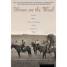 Woven on the Wind: Women Write about Friendship in the Sagebrush West
