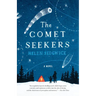 The Comet Seekers